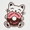 Sticker Kitty Donut Worry Be Happy
