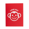 Greeting Card Hand Screen Printed Love You Monkey